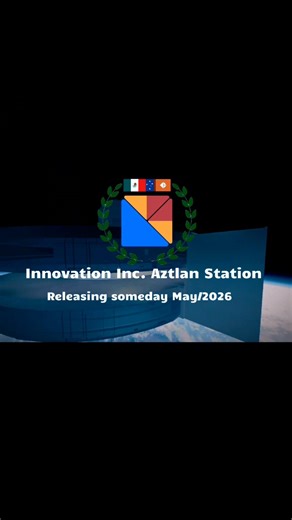 innovation inc. Aztlan Station teaser