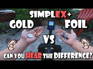 SIMPLEX | Can you HEAR the DIFFERENCE between GOLD and ALUMINUM while Metal Detecting?
