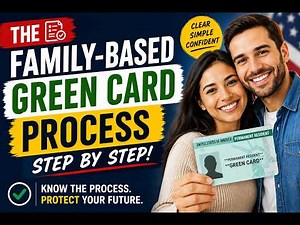 📢 The Family-Based Green Card Process—Step by Step
