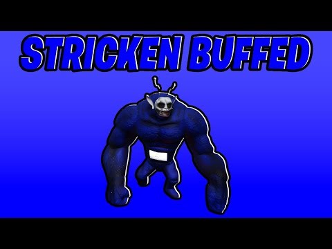 Stricken is BUFFED IN THE RECODE