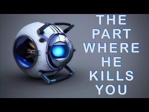 Portal 2 Walkthrough - Chapter 9: The Part Where He Kills You