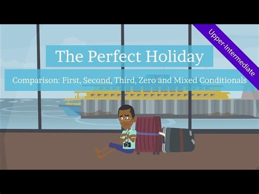 Conditionals Summary: 0 (zero), 1st (first), 2nd (second), 3rd (third) & Mixed Conditionals