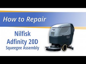 DIY Guide: Replacing Squeegee Assembly on Nilfisk Adfinity 20D