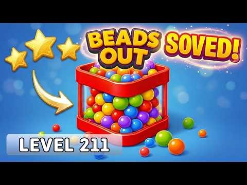 Beads Out Level 211 | Complete Walkthrough & Solutions! 🟢