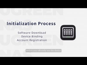 UGREEN NASync Tutorial Series - Initialization Process