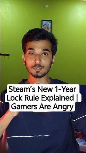 Steam’s New 1-Year Lock Rule Explained | Gamers Are Angry
