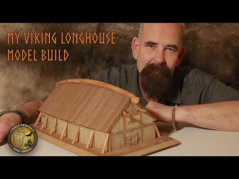 DIY Model of a Viking Longhouse