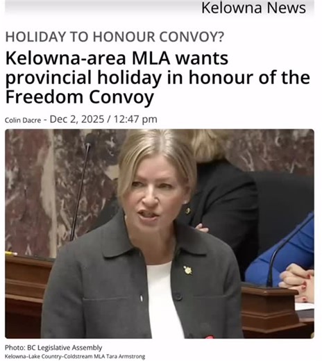 “A Kelowna-area MLA wants a new statutory holiday to honour the 2022 Freedom Convoy that took over downtown Ottawa. Tara Armstrong, OneBC MLA for Kelowna–Lake Country–Coldstream, presented the Freedom Convoy Recognition Act in the legislature on Tuesday. “The bill’s purpose is to recognize the achievements of the Freedom Convoy, one of the largest peaceful demonstrations in Canadian history,” she said. “It inspired movements across the globe to stand against lockdowns and government overreach.” 