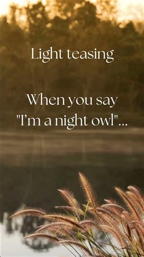 Night Owl Problems | Relatable Humor Short #facts #love #motivation#quotes#youtubeshorts#funnyshorts