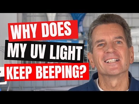 Why Does My Ultraviolet Light Keep Beeping?