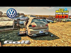 Volkswagen Golf VII restoration - Car Mechanic Simulator 2021