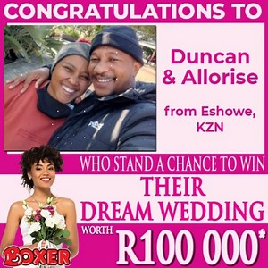 MEET OUR first two finalists in the Win your Dream Wedding competition! There are still finalists spots available so hurry and enter today, we could be calling you this Friday to let you know you're a finalist! Buy any 2 products at your nearest Boxer store then dial the code printed on your till slip to enter! Visit https://bit.ly/3acLf8o for more info and T&Cs! Let us know if you are planning your wedding..... | Boxer Superstores