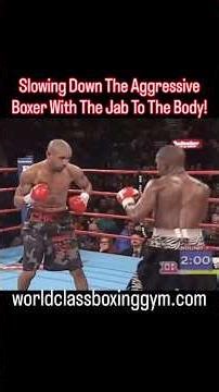 The jab to the body is a great way to slow an aggressive boxer,disrupt their rhythm,& regain control