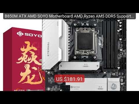 B850M ATX AMD SOYO Motherboard AMD Ryzen AM5 DDR5 Supports CPU... — Hot Deal 2026 | Limited Offer!