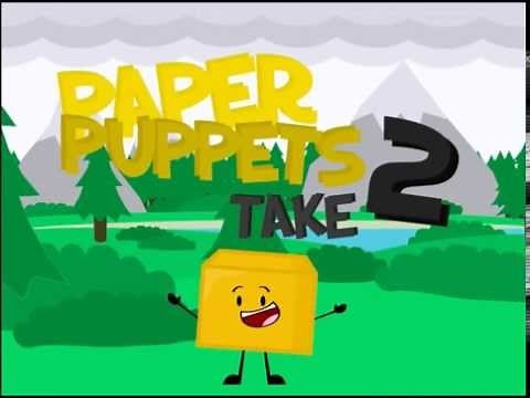 Paper Puppets:Take 2 - Official Intro