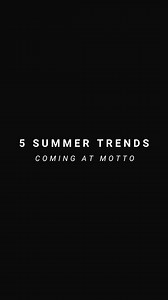 150 reactions · 29 comments | 5 trends you’ll be seeing in summer ☀️ Lauren and Faye are reporting back on what trends they’re seeing on their international travels! Tell us in the comments what you’re most looking forward to this summer  | Motto Fashions | Facebook