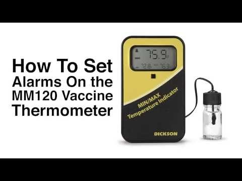Dickson How-To: Setting Alarms on the MM120 Vaccine Thermometer