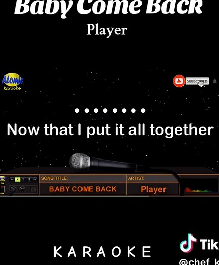 Baby Come Back by Player #atomickaraoke #karaoke #fypage #fy #babycomeback