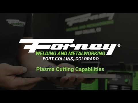 Forney Easy Weld 20 P and Forney 40 P Plasma Cutting Capabilities