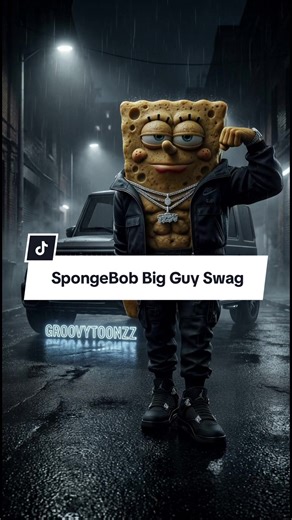 SpongeBob - Big Guy Swag 🔥🔥#groovytoonzz #spongebob #bigguy | spongebob