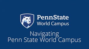 Getting ready to begin your first semester at Penn State World Campus? Here’s a guide to navigating the online environment: | Penn State World Campus | Facebook