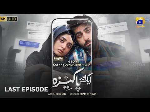 Aik Aur Pakeezah Last Ep 27 - [Eng Sub] Digitally Presented by Happilac Paints - 15th April 2026