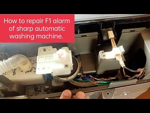 how to repair sharp washing machine. F1-alarm.