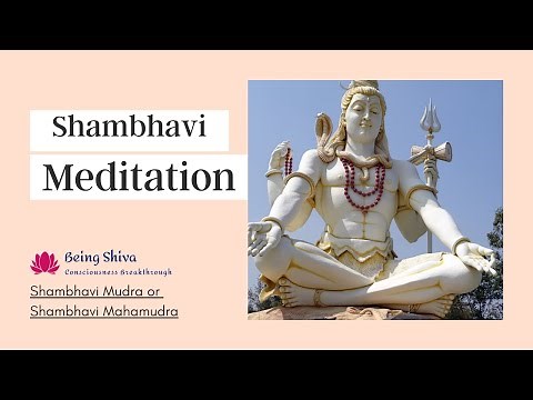 Shambhavi Meditation | Shambhavi Mudra | Shambhavi Maha Mudra