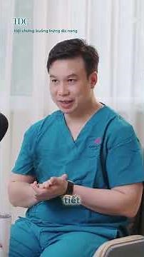 Các dấu hiệu của buồng trứng đa nang có thể tự nhận biết (Phần 1) | Bác sĩ Tăng Đức Cương