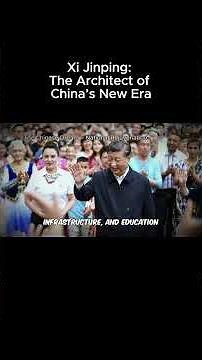 Xi Jinping | The Architect of China's New Era: The Chinese Dream - National Rejuvenation