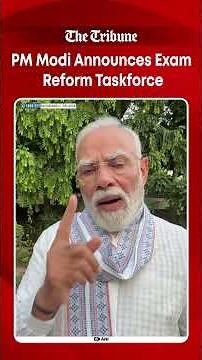 PM Modi announces high-powered task force led by Nandan Nilekani for examination reforms