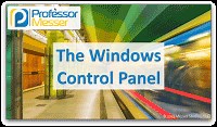 The Windows Control Panel - CompTIA A  220-1002 - 1.6