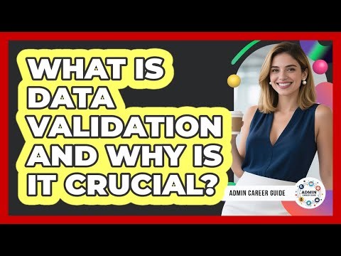 What Is Data Validation And Why Is It Crucial?