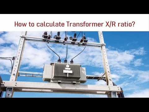 Transformer X/R ratio calculation