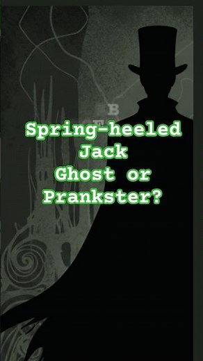 The Legend of Spring-heeled Jack: Ghost or Prankster? #darkhistory