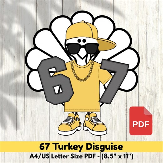 Six Seven 67 Turkey Disguise Printable - Colorable 67 Bruh Costume - Boys Turkey in Disguise Craft Kit - Kids Thanksgiving DIY Project - Etsy
