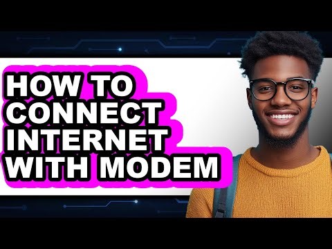 How to Connect Internet with Modem (updated)
