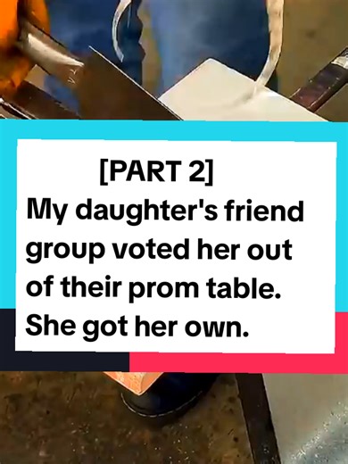 Part 2 | My daughter's friend group voted her out of their prom table. She got her own. By the last dance, every girl at that table wished they'd been at hers. #fullstory #storytime #aistory #redditreadings #redditstories