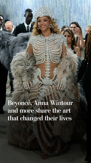 Beyoncé and more share the art that changed their lives