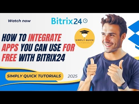 How to Integrate Apps You Can Use for Free with Bitrix24 2025 (Email, Telephony & Tools)