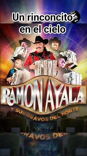 ⛅ Un rinconcito en el cielo ❤️ #ramonayala #norteñas #exitos #lyrics #nostalgia #mexico #music