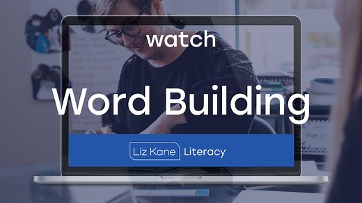 Watch Online | Liz Kane Literacy
