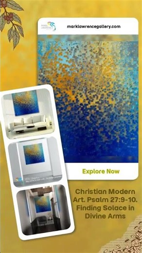 Christian Modern Art. Psalm 27:9-10. Finding Solace in Divine Arms