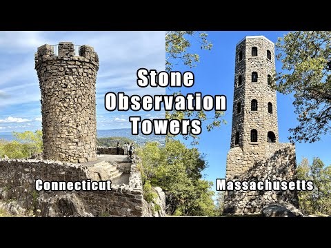 Exploring Stone Observation Towers of CONNECTICUT and MASSACHUSETTS