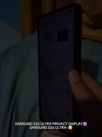 SAMSUNG S25 ULTRA PRIVACY DISPLAY😈 SAMSUNG S26 ULTRA:😒 #samsung #s25ultra #display #tech #technology