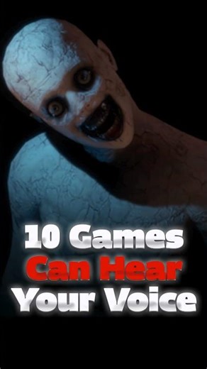 10 Horror Games Can Hear You