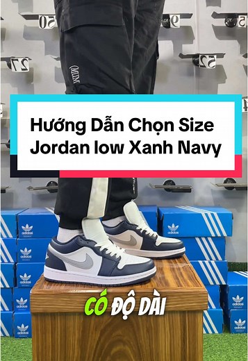 Hướng dẫn chọn size giày Nike Air Jordan 1 Low GS