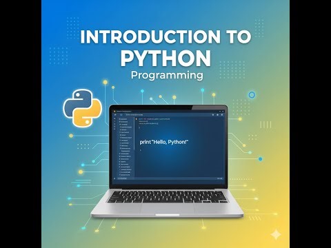 "Introduction to Python Programming Language | Complete Beginner Tutorial 2025"