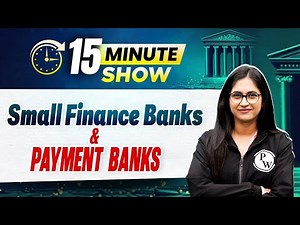 Small Finance Banks and Payment Banks | 15 Min Show | Banking Awareness by Sushmita Ma'am