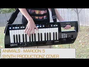 "Animals" - Maroon 5 (Keytar Cover)